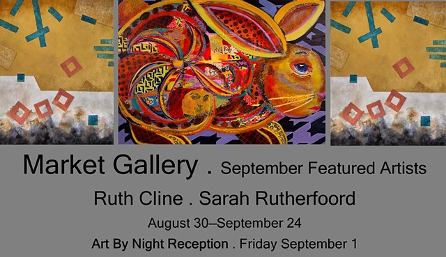 September 2023 Featured Artists: Ruth Cline . Sarah Rutherfoord