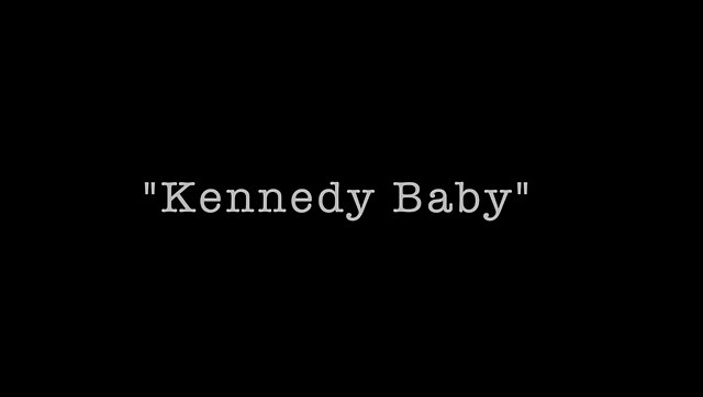 Kennedy Baby