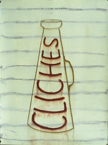 Painting of a Megaphone with the word "Cliches" written on it.