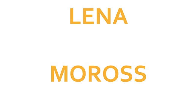 LENA MOROSS