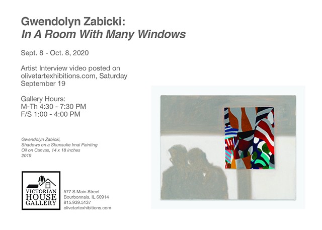 Gwendolyn Zabicki: In A Room With Many Windows