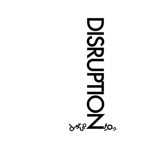 Typeface Illustration - Disruption