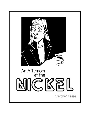 Freaks' Progress Satellite Stories: An Afternoon at the Nickel
