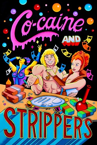 Cocaine and Strippers