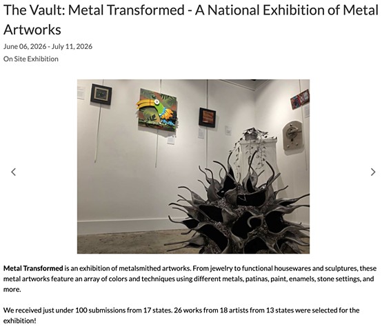 Artwork Displayed in The Vault: Metal Transformed - A National Exhibition of Metal Artworks 
