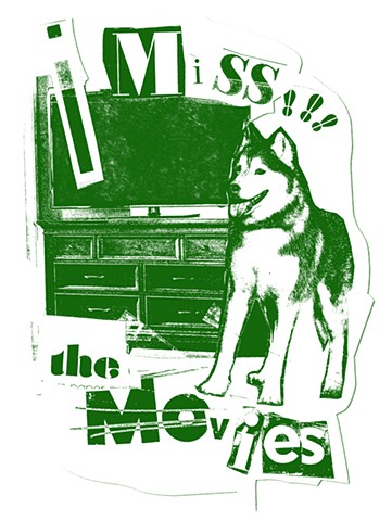 I Miss the Movies Screen Print