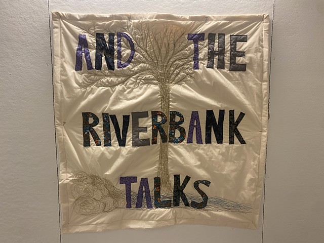 And The Riverbank Talks