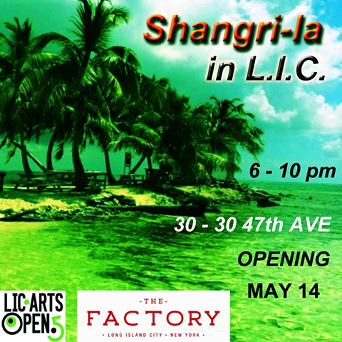 Shangri-La, The Factory