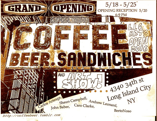 Coffee, Beer. Sandwiches and Art Show!