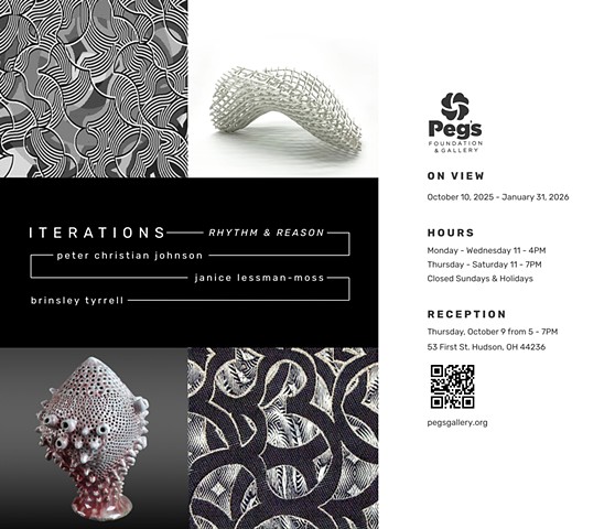 Iterations: Rhythm & Reason, a three person exhibition at Peg's Gallery, Hudson, OH    