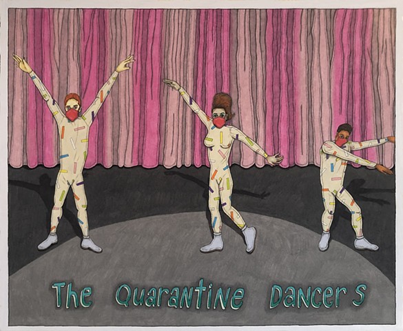 Quarantine Dancers