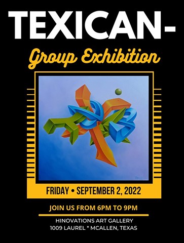 TEXICAN GROUP EXHIBITION