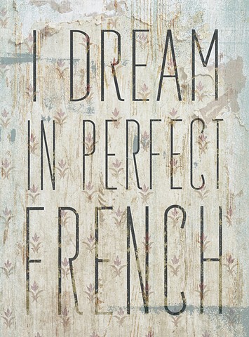 I dream in perfect French
