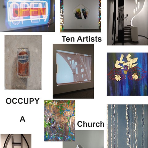 Exhibit #13: Ten Artists Occupy a Church