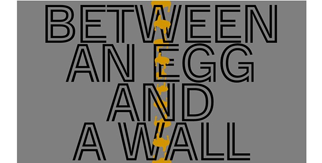 Between An Egg and A Wall Opens at Arts Fort Worth!