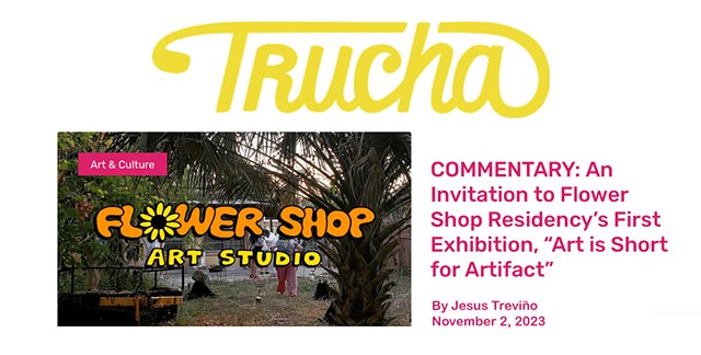 Flower Shop Residency & Studio in Brownsville, Texas.