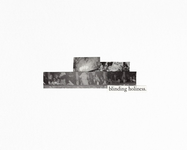 blinding holiness.