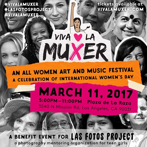 Viva La Muxer -  official Los Angeles celebration of International Women’s Day