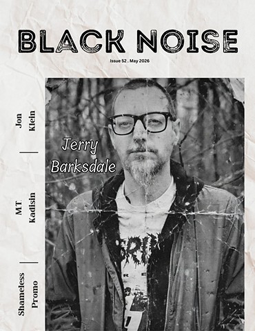 Black Noise - Issue 52 - May 1, 2026