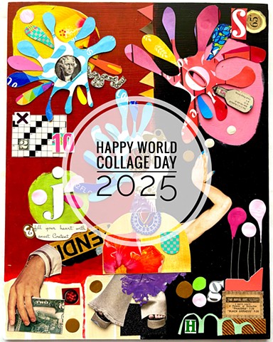 Happy World Collage Day 2025, By Emily Cammarata Art.