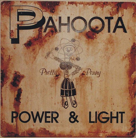 Bad Channels - Pahoota Power & Light sign