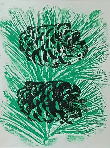 This is a twice printed piece -  First pine branches were glued to cardboard and sealed with gesso and printed in green.  Second print is the pinecone cut from cardboard, sealed and then printed on top.