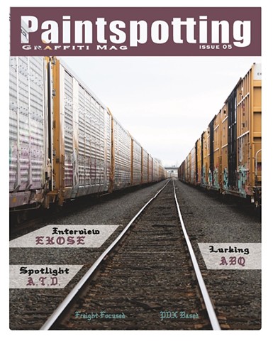 Paintspotting PDX Graffiti Mag, Vol 5, 2024