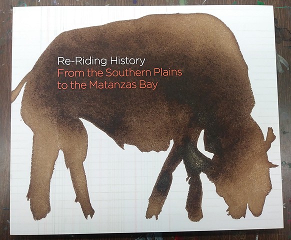 Re-Riding History: From the Southern Plains to the Matanzas Bay