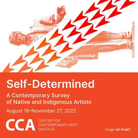 Self-Determined A Contemporary Survey of Native and Indigenous Artists