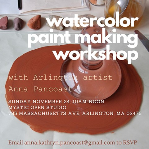 Watercolor Paint Making Workshop (Nov. 24th, 2024)