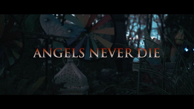 ANGELS NEVER DIE