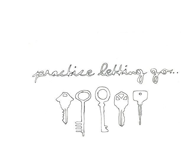 Practice Letting Go