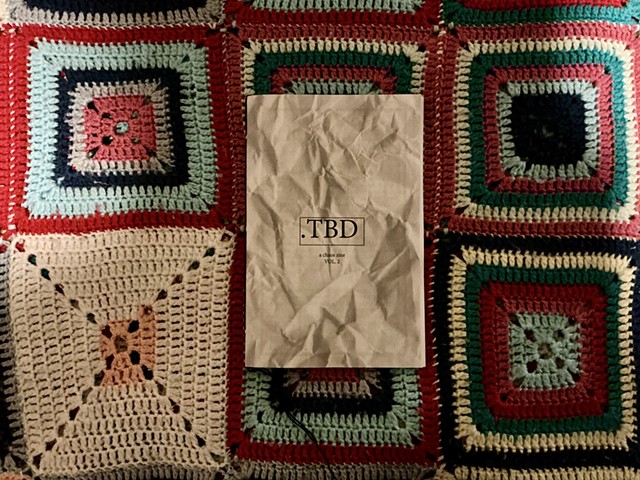 TBD Chaos Zine Vol. 2 