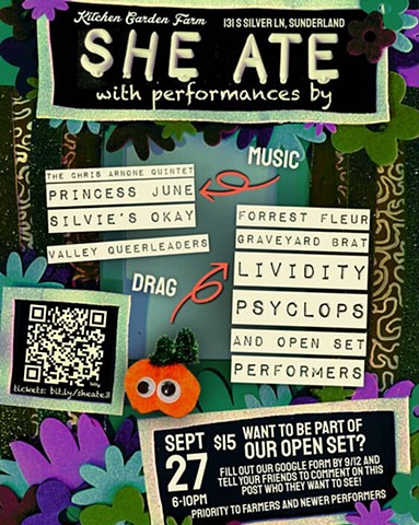 SHE ATE: A Farm Drag Show @ Kitchen Garden Farm in Sunderland, MA