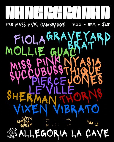 UNDERGROUND @ CANTAB LOUNGE Hosted by: Allegoria La Cave