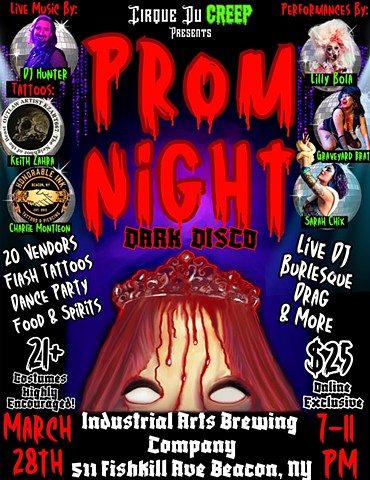 PROM NIGHT: hosted Cirque Du Creep