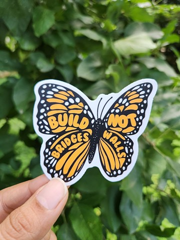Build Bridges, Not Walls Sticker