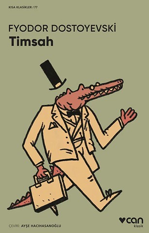 Can Yayınları: Dostoyevski - Timsah Cover