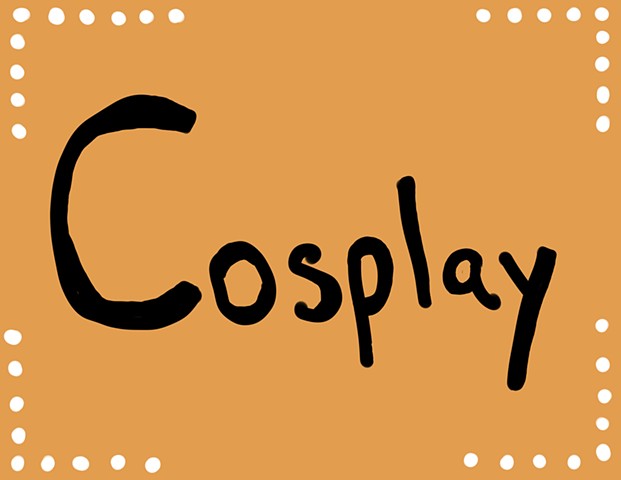 Cosplay