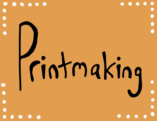 Printmaking Work