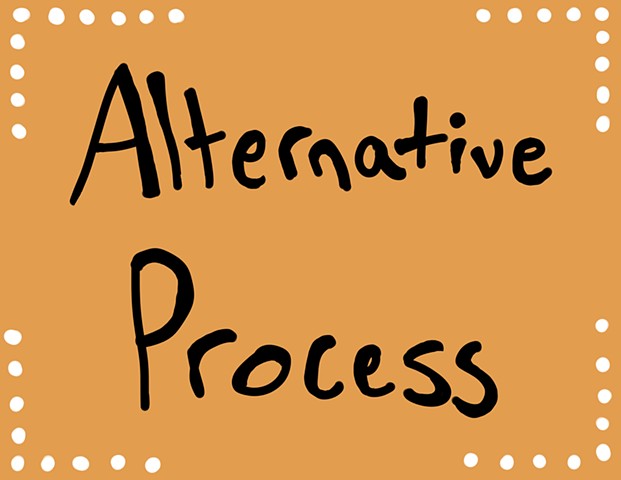 Alternative Process Work 