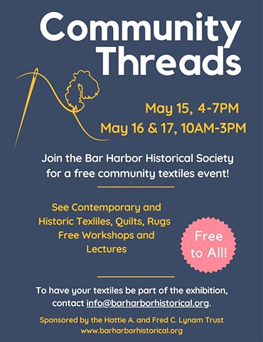 Exhibit:  Community Threads, Bar Harbor Historical Society