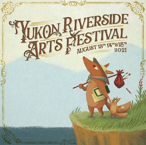 Yukon Riverside Arts Festival 2021