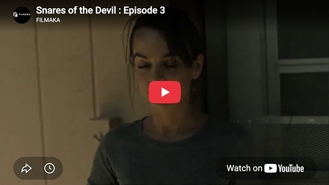 Snares of the Devil : Episode 3