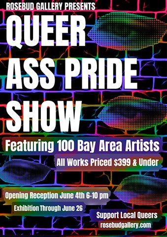 Rosebud Gallery’s 3rd Annual Pride Show 