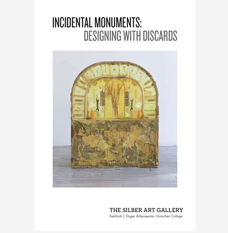 Incidental Monuments: Designing with Discards