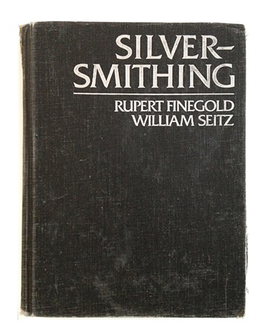 Silversmithing
Rupert Finegold & William Seitz