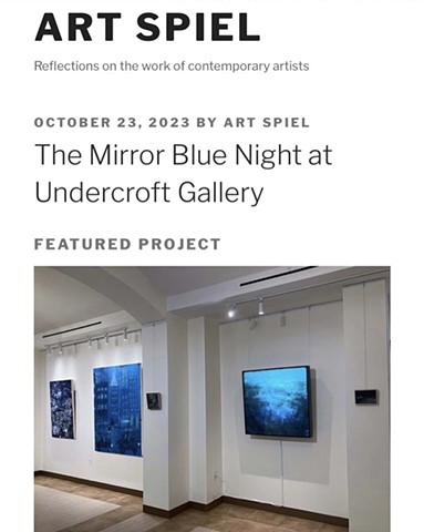 The Mirror Blue Night at Undercroft Gallery