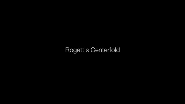 Rogett's Centerfold