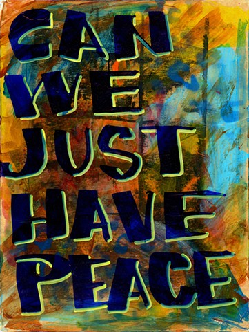Can We Just Have Peace